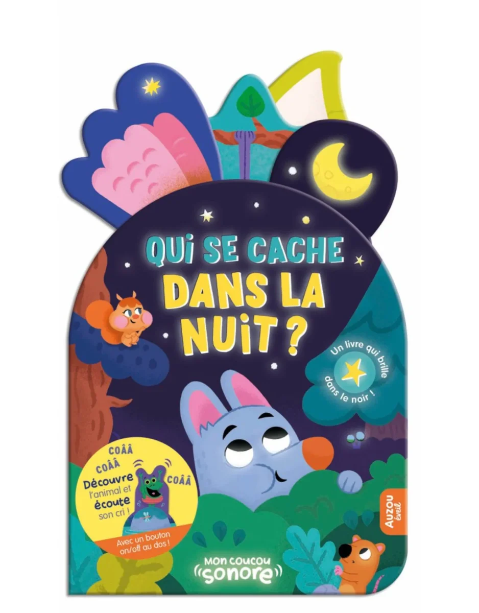 Livre Sonore - Qui se cache dans la nuit? - Auzou - Boutique Maman & Bébé – Produits Essentiels au Quotidien Livre de bébé, idée cadeau de naissance, album de bébé made in France
